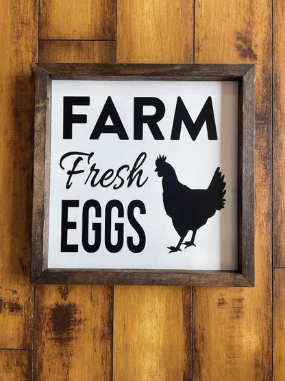 Farm Fresh Eggs Wood Sign